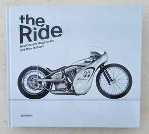 THE RIDE NEW CUSTOM MOTORCYCLES AND THEIR BUILDERS CHRIS HUNTER HC - Bild 1 von 5