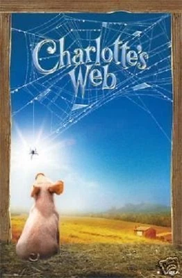 ORIGINAL 2005 CHARLOTTES WEB MOVIE CLASSIC POSTER NEW 22x34 FREE SHIPPING