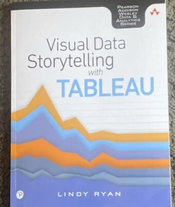 Addison-Wesley Data and Analytics Ser.: Visual Data Storytelling with Tableau by - Imagen 1 de 4