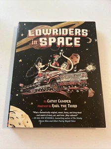 Lowriders in Space by Cathy Camper, Hardcover, 1st/4th - Picture 1 of 5