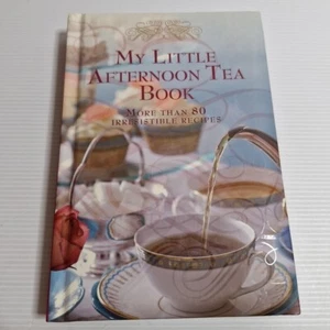 My Little Afternoon Tea Book: More Than 80 Irrestible Recipes by Murdoch... - Bild 1 von 8