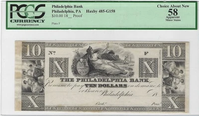 $10 18xx Proof Philadelphia Bank PA PCGS Currency Choice About New 58 Apparent - Image 1 of 2