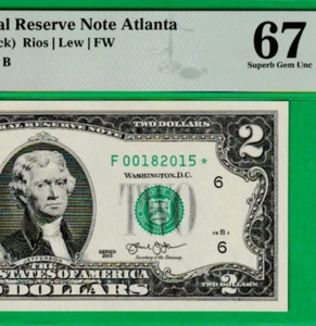$2 Federal Reserve Note STAR ⭐ Atlanta PMG 67 BIRTH YEAR Serial Number "2015* - Picture 1 of 3