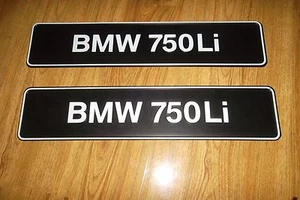 BMW 750Li Number Plate for Show only x 2 = front +back ( Other Models in Stock ) - Picture 1 of 1
