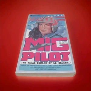 MIG Pilot: The Final Escape of Lt. Belenko John Barron 1st Printing Paperback - Picture 1 of 2