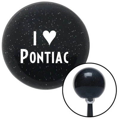 White I <3 PONTIAC Black Metal Flake Shift Knob w/ M16x1.5 Insert Shifter Auto - Image 1 of 4