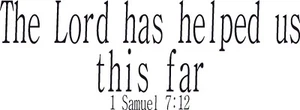 1 Samuel 7:12 11x22 Vinyl Wall Decal Wall Decal by Scripture Wall Art - Picture 1 of 6