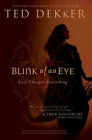 Blink Of An Eye By Dekker, Ted