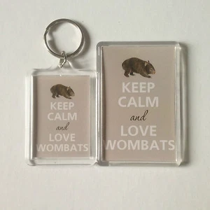 KEEP CALM AND LOVE WOMBATS Keyring or Fridge Magnet GIFT PRESENT IDEA - Picture 1 of 5