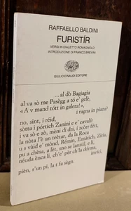Raffaello Baldini - Furistir - Poesia - Einaudi                              R2 - Imagen 1 de 1