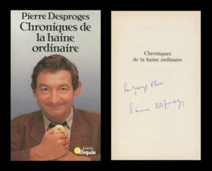 Pierre Desproges (1939-1988) - Rare - Chronique de la haine ordinaire - Dédicacé - Foto 1 di 4