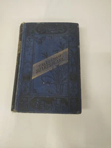RARE 1880s ANTIQUE BOOK Tales From Shakespeare Charles & Mary Lamb 63 ills - Picture 1 of 13