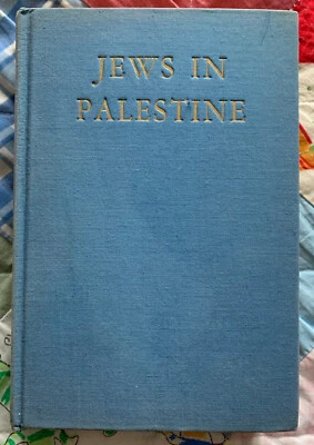 Judíos en Palestina Abraham Revusky 1945 Vanguard Press Foto 1 de 4