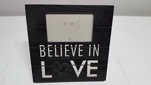 Believe in Love Black Wood Wall/Stand Photo Frame 10" x 10" Holds 4" x 6" Photo - Picture 1 of 5