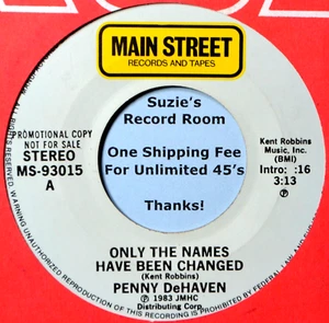 Penny DeHaven Only the Names Have Been Changed - Private Country EX 45 7" Vinyl - Bild 1 von 3