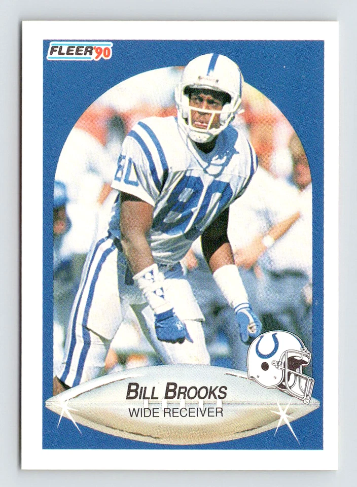 1990 Fleer Card, #229 Bill Brooks, Indianapolis Colts Ring of Honor - Image 1 of 3