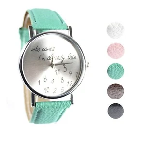 Who Cares I'm already late Spaß Uhr Armbanduhr Kunstleder Witzig - Picture 1 of 6