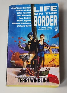 LIFE ON THE BORDER (Borderlands Anthology ~ TOR 1991) - Bild 1 von 5