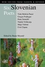 Six poètes slovènes (voix neuves d'Europe) par Vida Mokrin-Paue