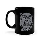 Never Tell Me The Odds | Mug | Color Morph | 11 or 15 oz | Science Fiction