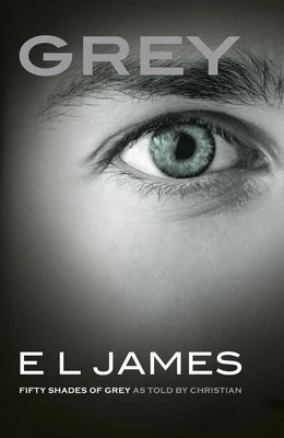 Grey. Fifty Shades of Grey as Told by Christian by James E L Foto 1 de 1
