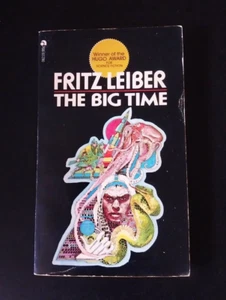 Fritz Leiber - The Big Time - Ace Fourth Printing 1973 - Picture 1 of 5