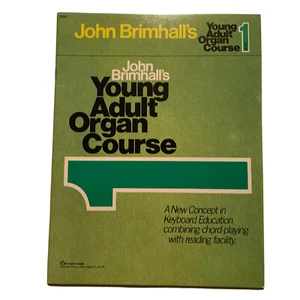 Libro de curso de órgano para jóvenes adultos de John Brimhall 1 libro de partituras T576 - Imagen 1 de 5