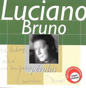 LUCIANO BRUNO PEROLAS (CD)  SIGNED  Brazil - Bild 1 von 1