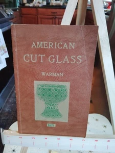 American Cut Glass Edwin G. Warman 1968 - Picture 1 of 2