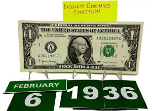 Birthday/Anniversary Dollar February 6 1936 . Fancy Serial Number Circulated - Picture 1 of 11