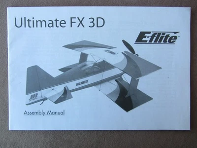 Vintage 2005 Original E-flite Ultimate FX 3D Assembly Manual RC Plane - Image 1 of 4