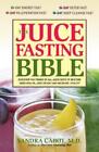 Sandra Cabot The Juice Fasting Bible Poche