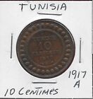 TUNISIA FRENCH PROTECTORATE 10 CENTIMES 1917-A LEGEND:MUHAMMAD AL-NASIR,VALUE AN