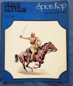 SPION KOP BY H.G. CASTLE GREAT BATTLES SECOND BOER WAR 1976 SC - Picture 1 of 4