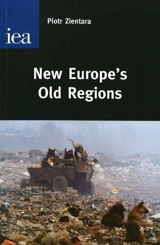New Europe's Old Regions (Hobart Paper 165),Piotr Zientara - Image 1 of 1