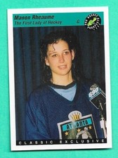 (1) MANON RHEAUME 1993 CLASSIC # 4 ATLANTA KNIGHTS  EX-MT  CARD (H3202)