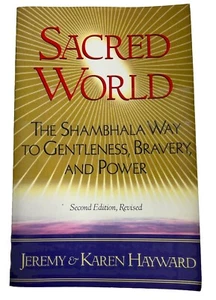 Sacred World: The Shambhala Way to Gentleness, Bravery, and Power - Picture 1 of 2