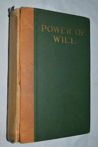 Power Of Will Frank Haddock, pure antique 1914, The Pelton Publishing Co. ( b2) - Imagen 1 de 1