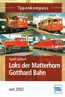 316745 Seifert, Cyrill - Loks der Matterhorn Gotthard Bahn: seit 2003 (Typenkomp