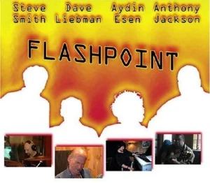 Flashpoint Smith, Liebman, Esen & Jackson (Tone Center 2005) 10 Tracks Like New - Picture 1 of 1