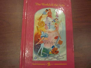 The World of the Arts (1974, Book, Illustrated) - Foto 1 di 2