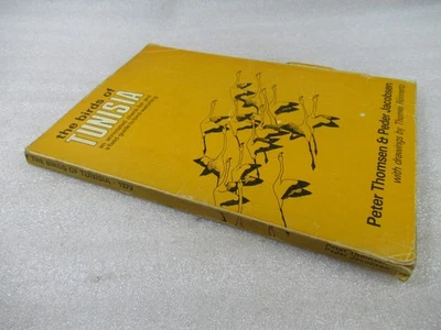The Birds of Tunisia An Annotated Check-List & Field Guide - Thomsen & Jacobsen - Image 1 of 4