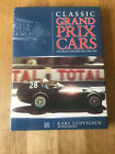 Classic Grand Prix Cars: The Front-engined Formula 1 Era, 1906-1960 by Karl...