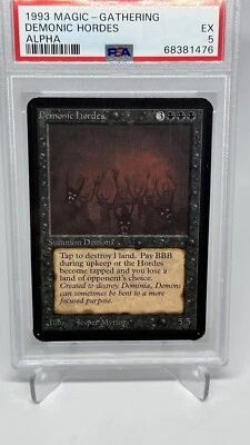 Magic The Gathering Reserved List Rare 1993 Demonic Hordes Alpha Graded PSA 5 - Image 1 of 2
