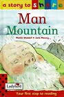 The Man Mountain ~ By Martin Waddell & Jane Massey ~ Ladybird Story to Share