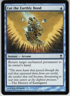 Cut the Earthly Bond C Saviors of Kamigawa 32 NM - Image 1 of 2