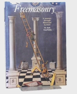 * Signed Copy * Freemasonry A Journey Through Ritual by W. Kirk MacNulty 1997 - Picture 1 of 19