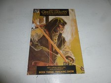 GREEN ARROW - THE LONBOW HUNTERS - Book 3 - Tracking Snow - Date 1987  DC Comics