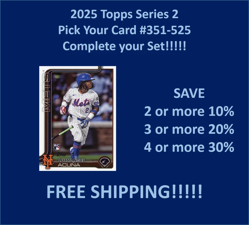 2025 Topps Serie 2 Veterinarios Base y RCs #351-525 Tú eliges Completa tu conjunto ESPECIAL Foto 1 de 1