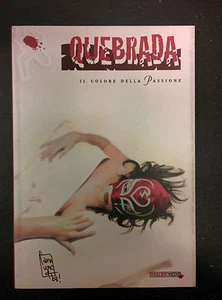 Quebrada vol. 2 "Il colore della passione" firmato da Giuseppe Camuncoli - Foto 1 di 1